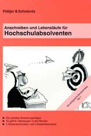 Anschreiben und Lebensläufe für Hochschulabsolventen Business, Finance & Career