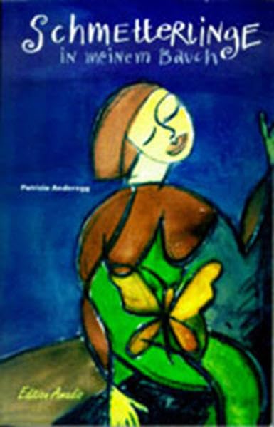 Schmetterlinge in meinem Bauch Contemporary literature