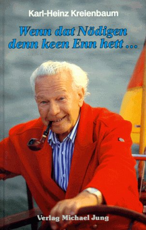 Wenn dat Nödigen denn keen Enn hett . . . Personalities