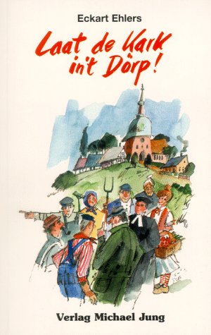 Laat de Kark in't Dörp! Fiction