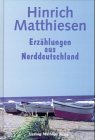 Erzählungen aus Norddeutschland Fiction
