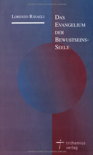 Das Evangelium der Bewusstseins-Seele Books