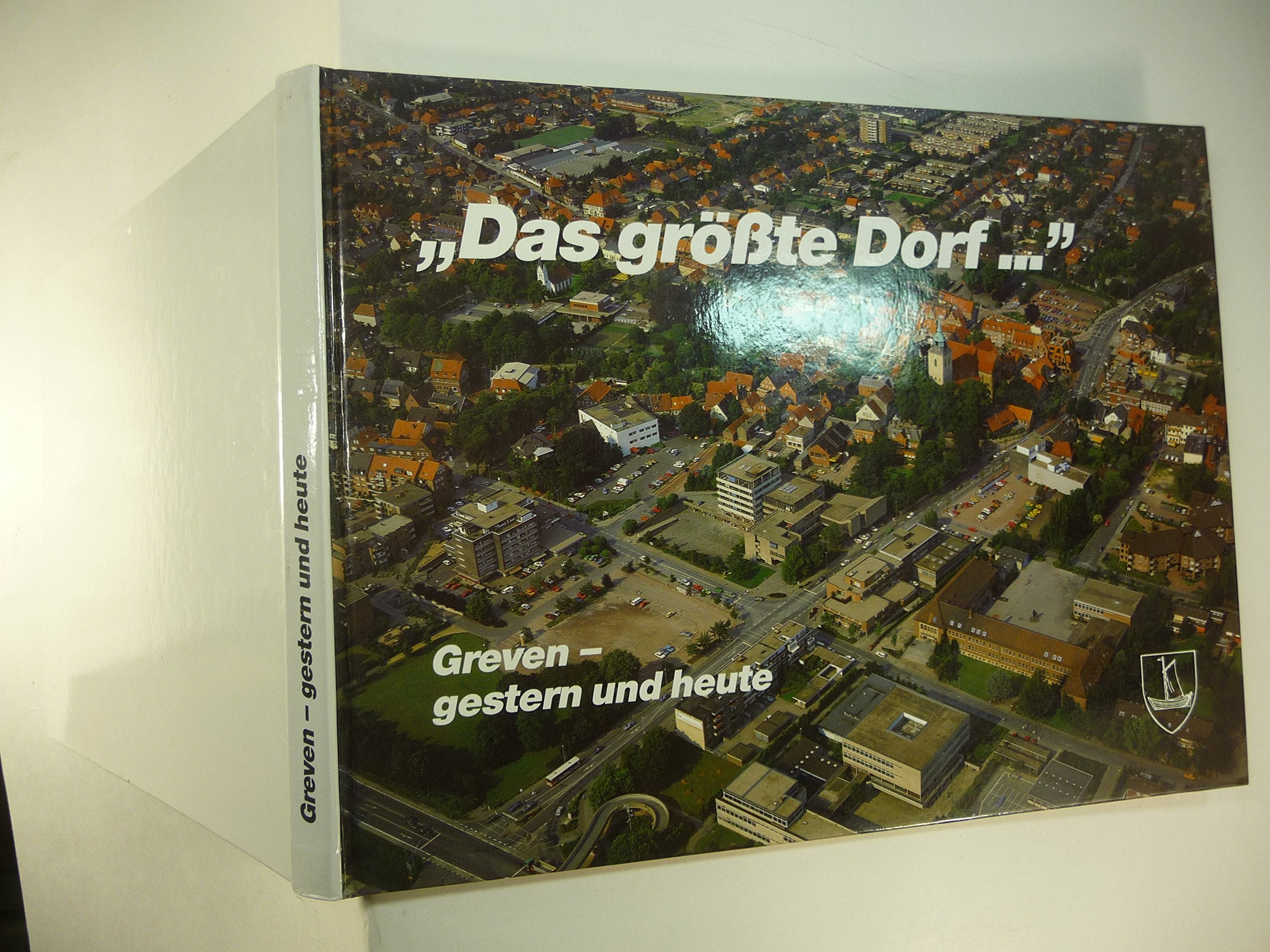 Das grösste Dorf...: Greven - gestern und heute Film, Art & Culture