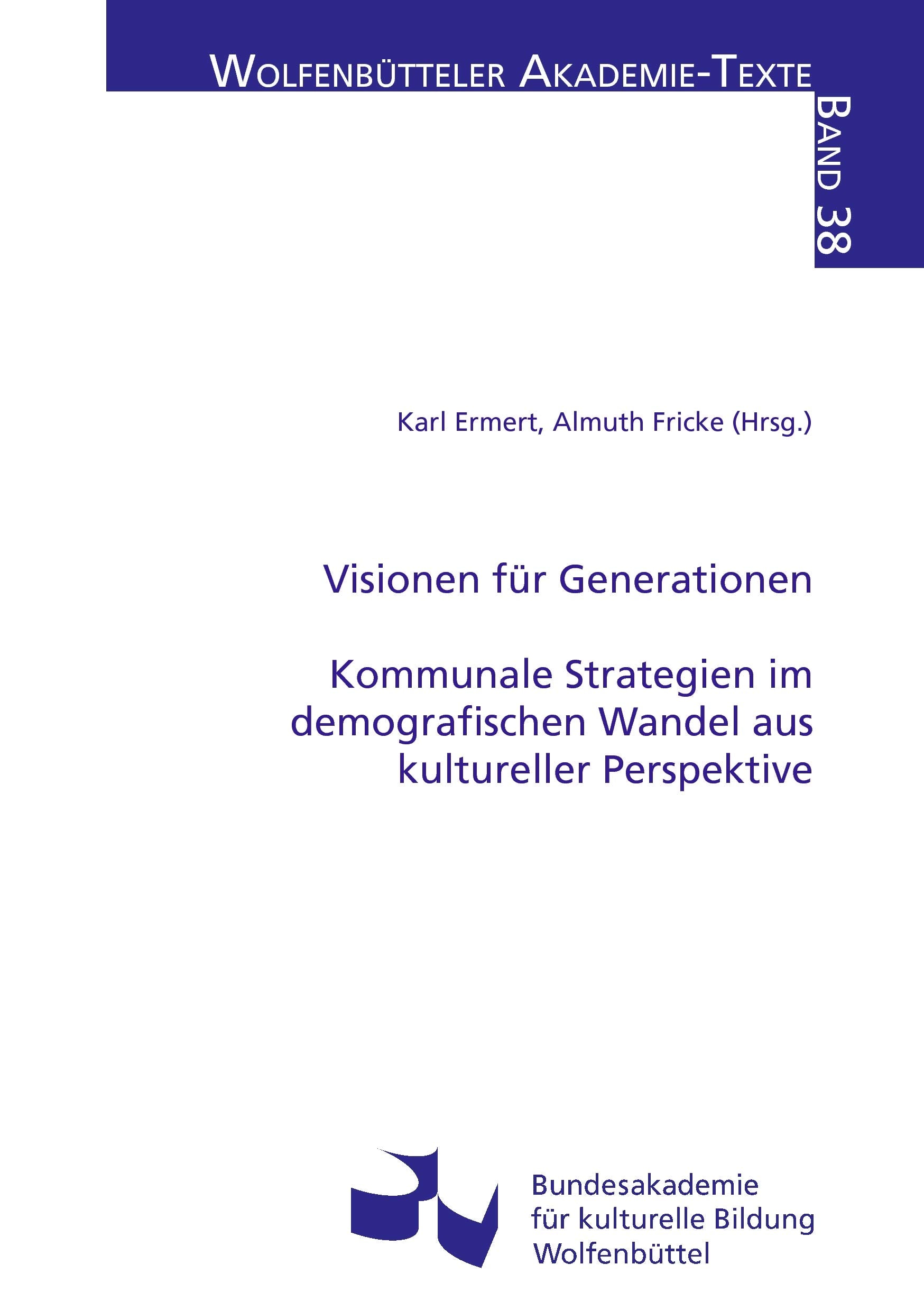 Visionen für Generationen book