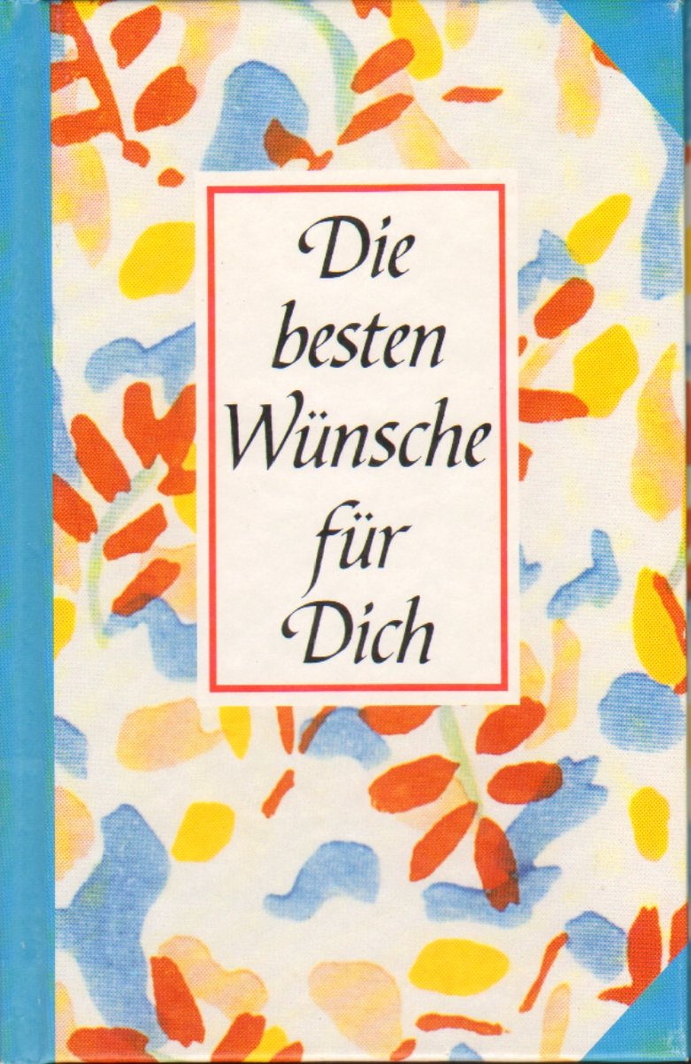 Die besten Wünsche für dich Books