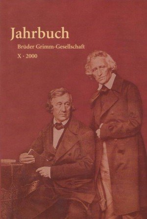 Jahrbuch der Brüder-Grimm-Gesellschaft: Jahrbuch der Brüder-Grimm-Gesellschaft. Bd X. 2000. Books