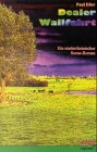 Dealerwallfahrt: Ein niederrheinischer Szene-Roman Fiction