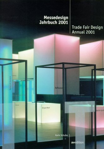 Messedesign Jahrbuch 2001 - Trade Fair Design Annual 2001: Engl.-Dtsch. Business, Finance & Career