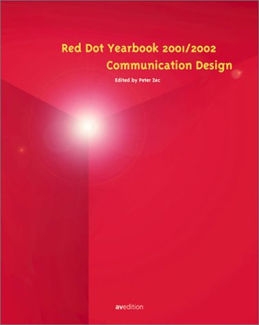 Internationales Jahrbuch Kommunikations-Design; International Yearbook Communication Design, 2001/2002: Red dot award Architecture