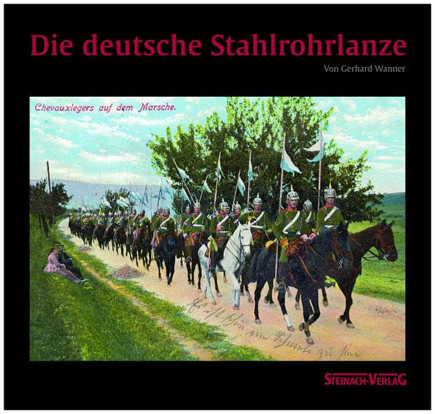 Die deutsche Stahlrohrlanze (Livre en allemand) book