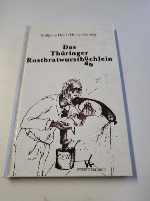 Product Image: Das Thüringer Rostbratwurstbüchlein.