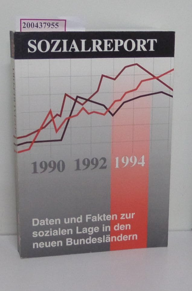 Sozialreport 1994. Daten und Fakten zur sozialen Lage in... Book book