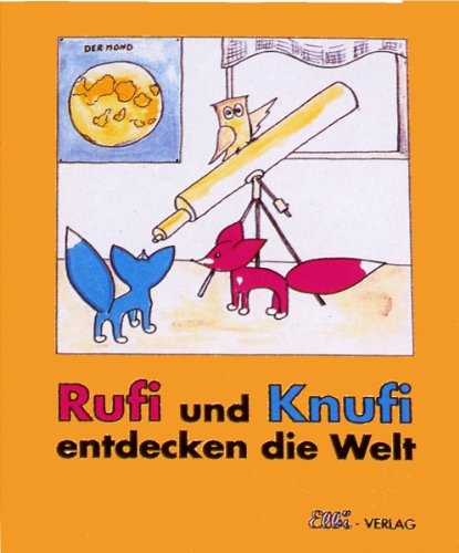 Rufi und Knufi entdecken die Welt Business & Technology