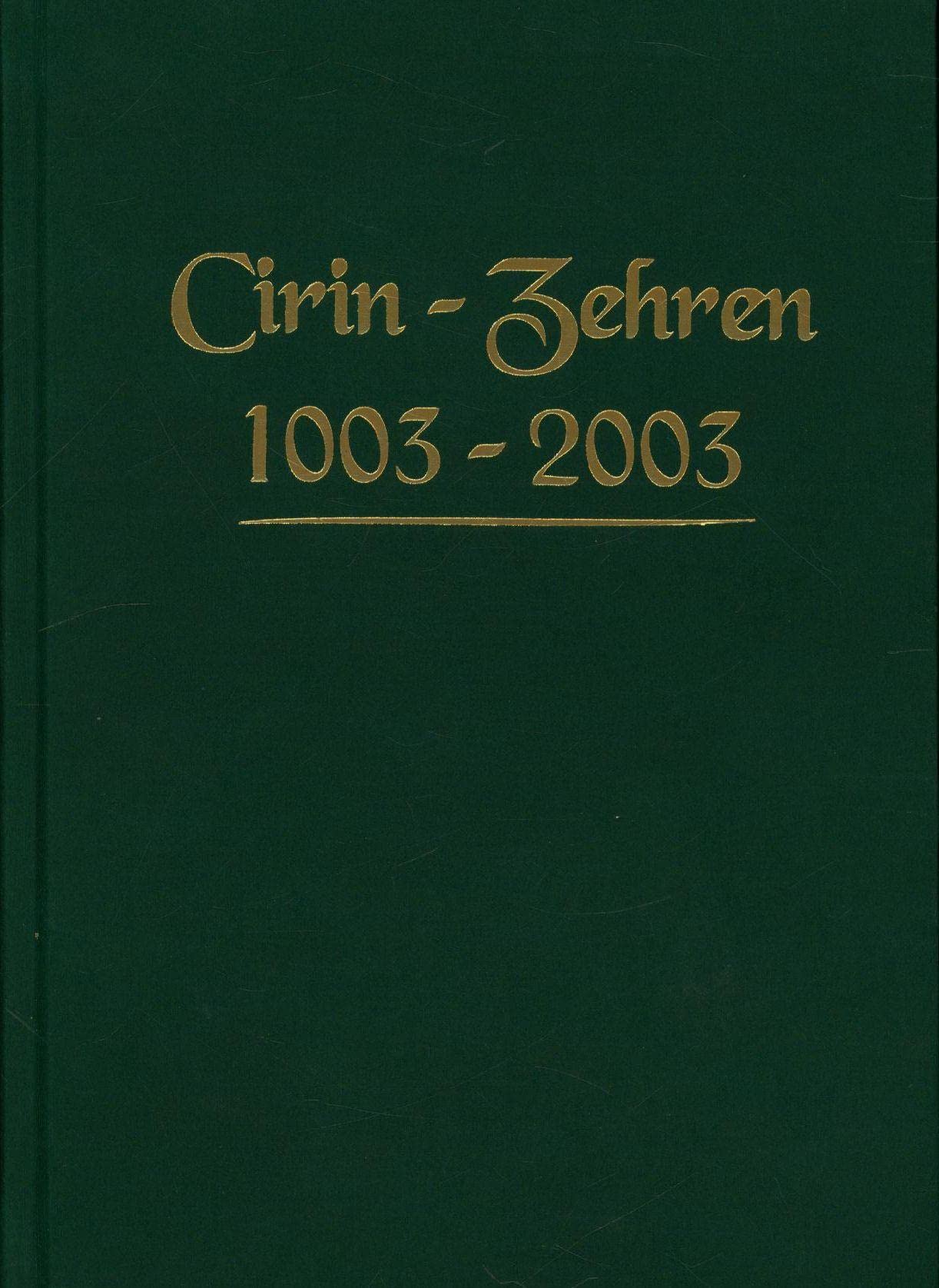 Cirin - Zehren 1003-2003: Chronik einer kleinen Gemeinde in Sachsen an der Elbe Politics & History
