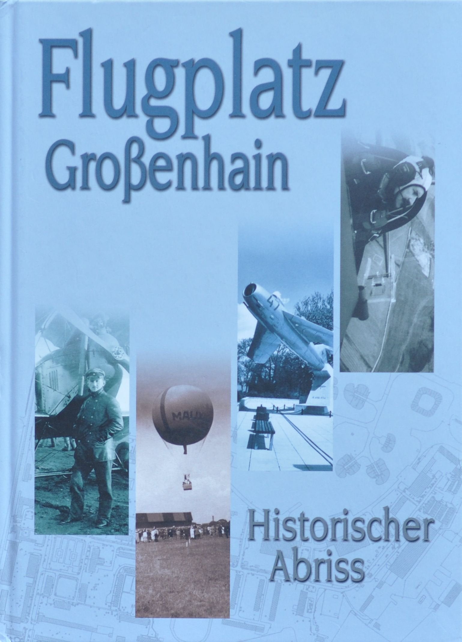 Flugplatz Großenhain: Historischer Abriss Reference Books