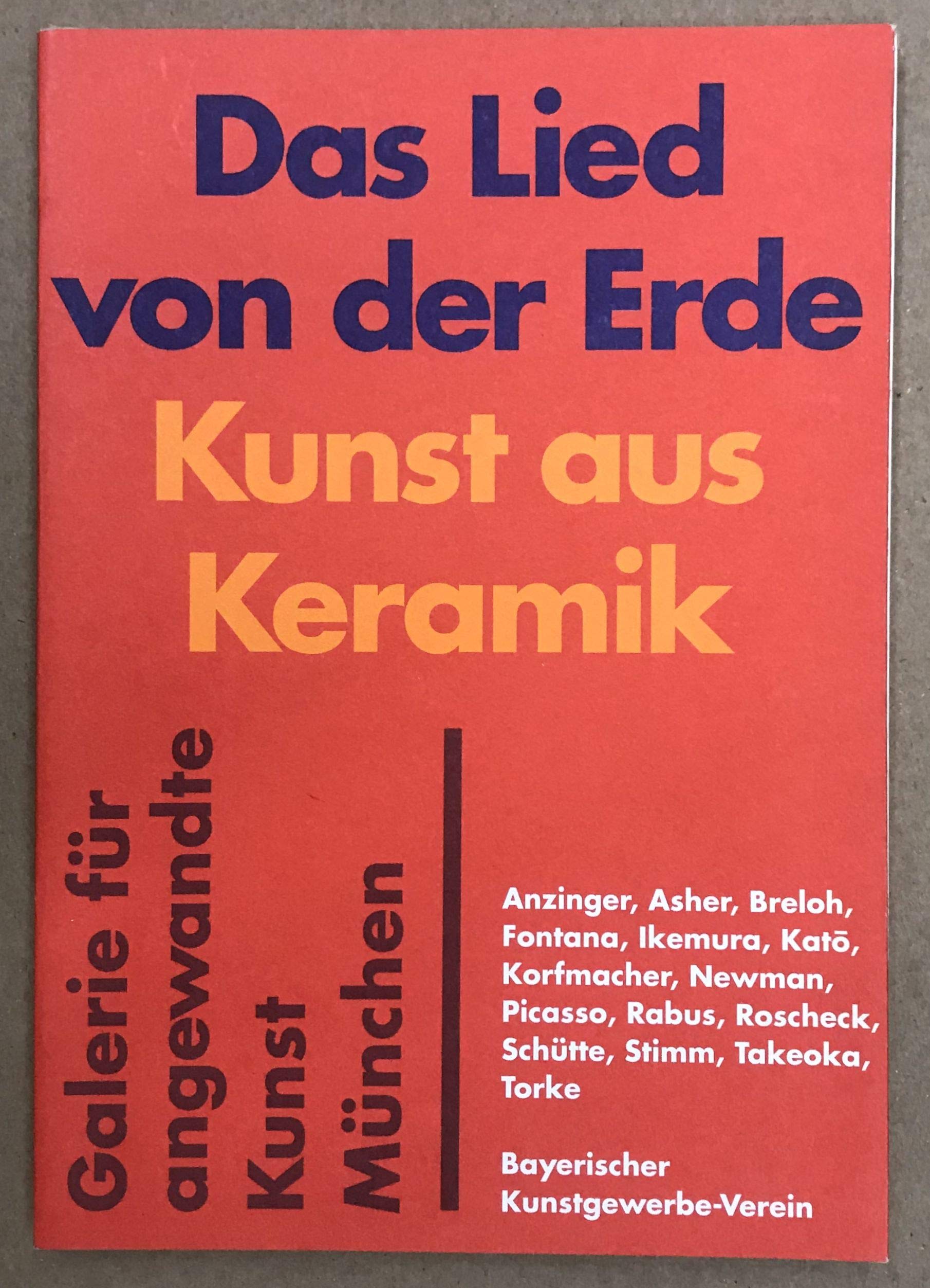 Das Lied von der Erde (Schriftenreihe des Bayerischen Kunstgewerbe-Vereins e.V) Books