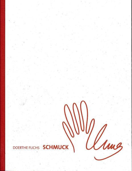 Doerthe Fuchs: Schmuck-Handlung (Schriftenreihe des Bayerischen Kunstgewerbe-Vereins e.V) Film, Art & Culture