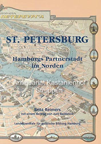 St. Petersburg: Hamburgs Partnerstadt im Norden Books