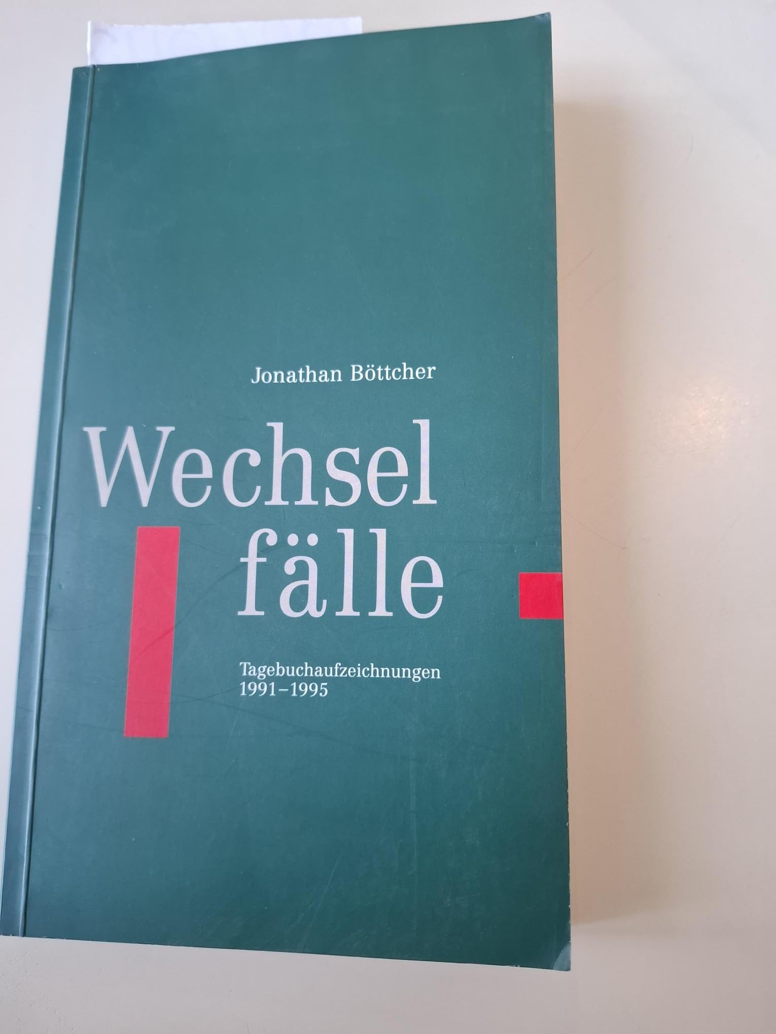 Wechselfälle - Tagebuchaufzeichnungen 1991 - 1995 Books