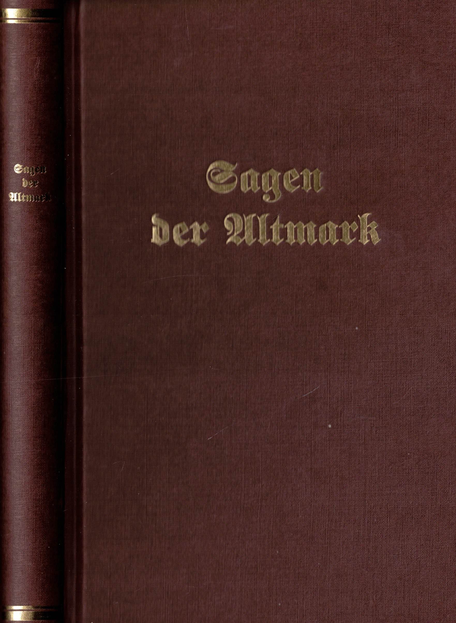 Sagen aus der Wiege Preußens und des Deutschen Reiches, der Altmark. Books