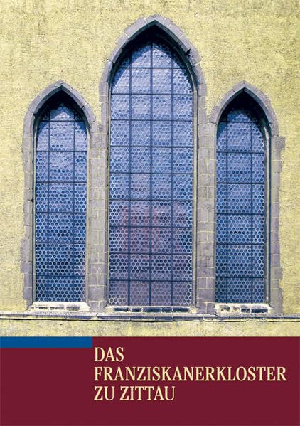 Das Franziskanerkloster zu Zittau Film, Art & Culture