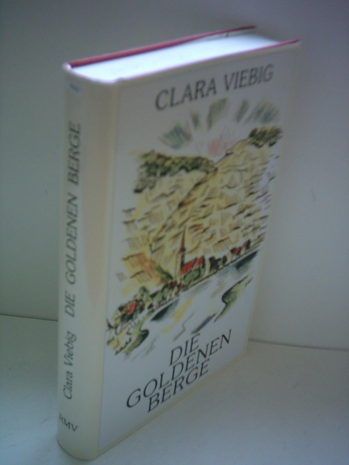Die goldenen Berge: Roman. Nachw. v. Ursula Graf Contemporary literature