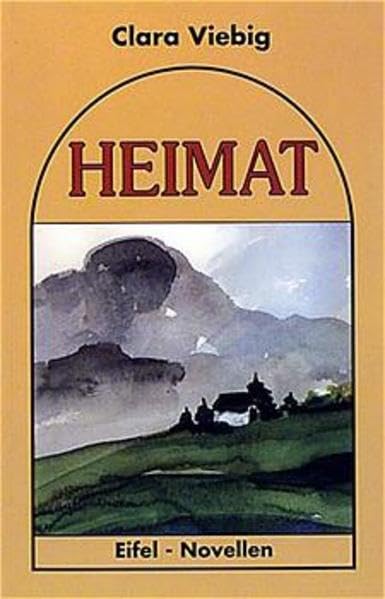 Heimat: Eifel-Novellen Contemporary literature Books