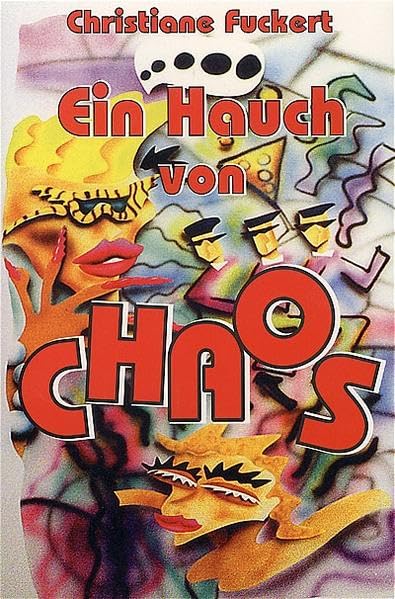 Ein Hauch von Chaos Contemporary literature