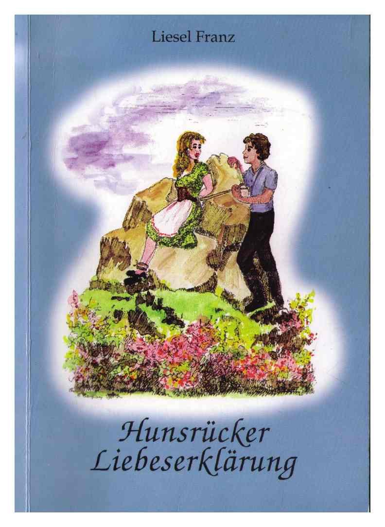 Hunsrücker Liebeserklärung Poetry