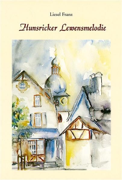 Hunsricker Lewensmelodie book