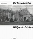 Product Image: Der Kaiserbahnhof Wildpark in Potsdam