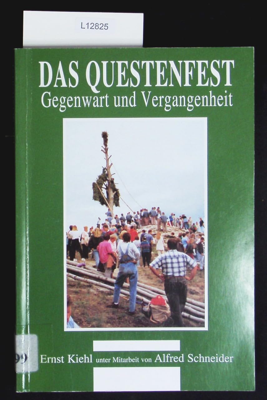 Das Questenfest: Gegenwart und Vergangenheit book