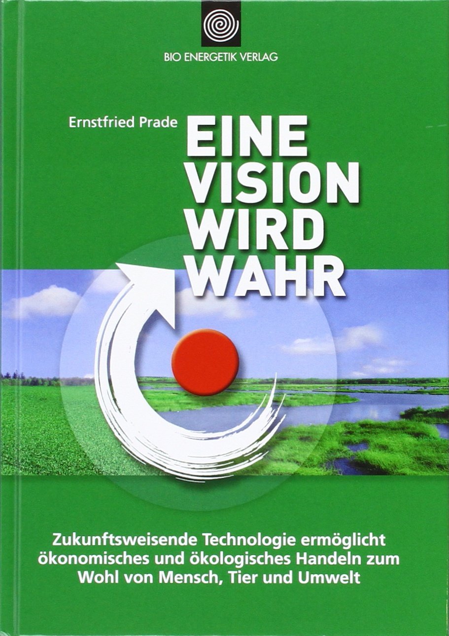 Eine Vision wird wahr Natural Sciences