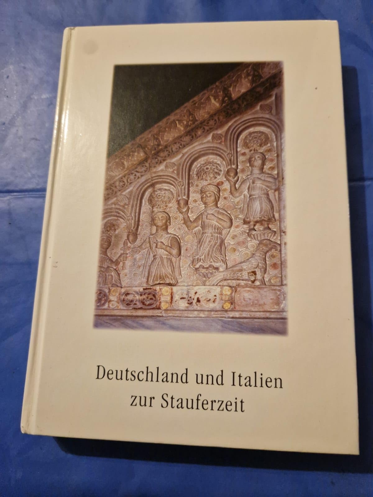 Italien und Deutschland zur Stauferzeit (Schriften zur staufischen Geschichte und Kunst) Foreign Languages ​​& Dictionaries