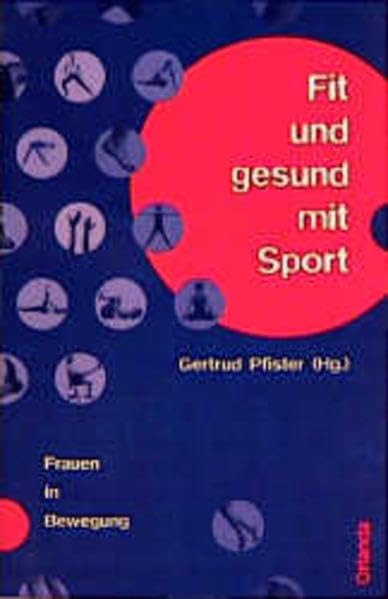 Fit und gesund mit Sport: Frauen in Bewegung Leisure & Fun