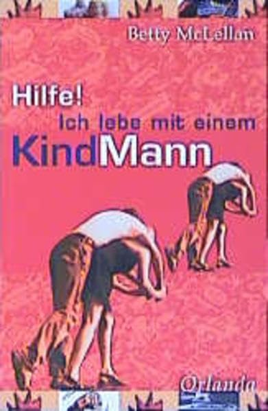 Product Image: Hilfe! Ich lebe mit einem KindMann