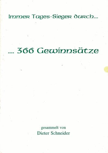 Immer wieder Tages-Sieger durch 366 Gewinnsätze Books