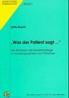 Was der Patient sagt... Die Reflexion der Krankenpflege in Autobiographien von Patienten Books