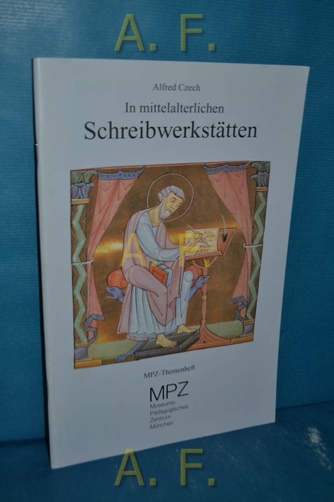 In mittelalterlichen Schreibwerkstätten Books