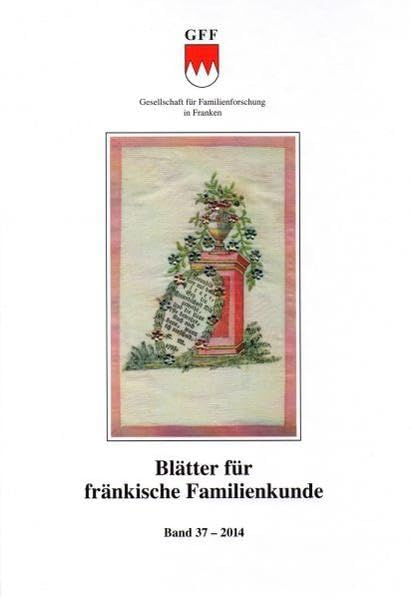 Blätter für Fränkische Familienkunde 37 Natural Sciences