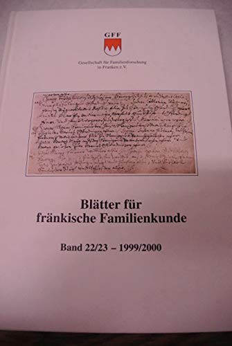 Blätter für fränkische Familienkunde: Bände 22/23 - 1999/2000 Books