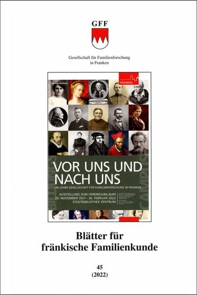 Blätter für fränkische Familienkunde 45: Band 45 - 2022 Natural Sciences