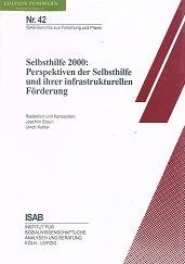 Selbsthilfe 2000: Perspektiven der Selbsthilfe und ihrer infrastrukturellen Förderung Social Sciences