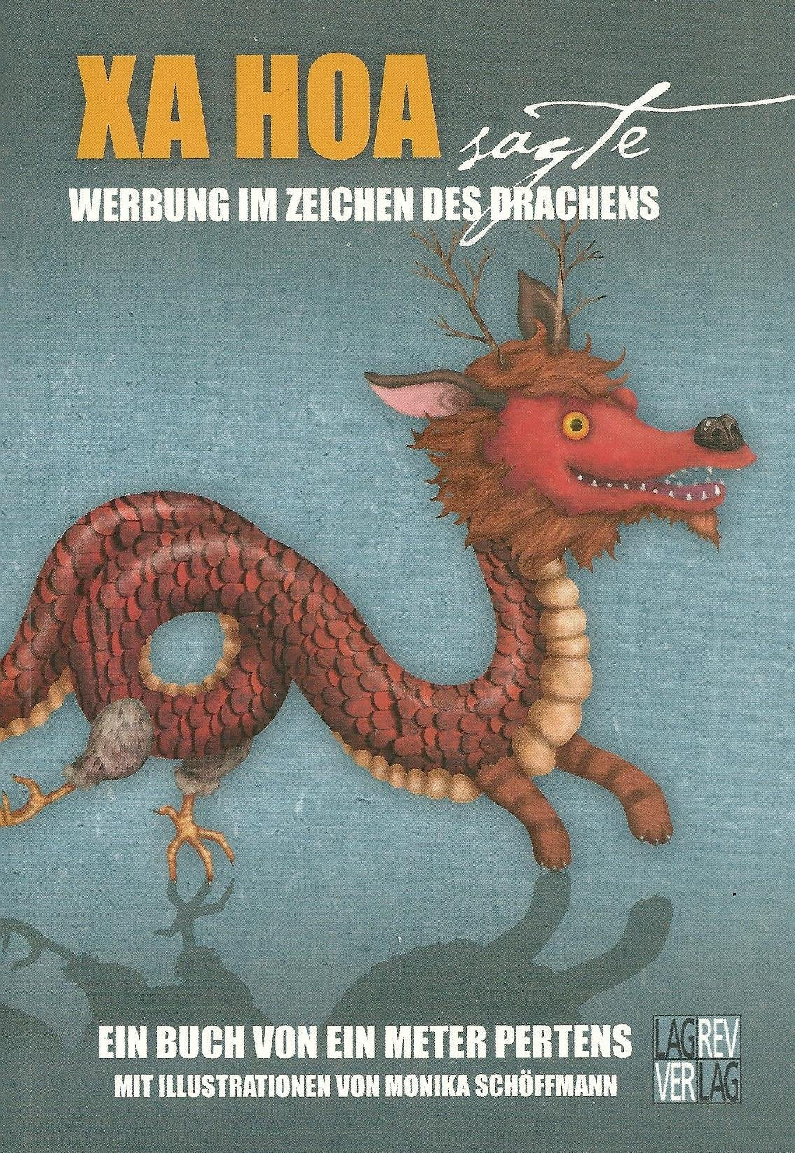 Xa Hoa sagte: Werbung im Zeichen des Drachen Contemporary literature