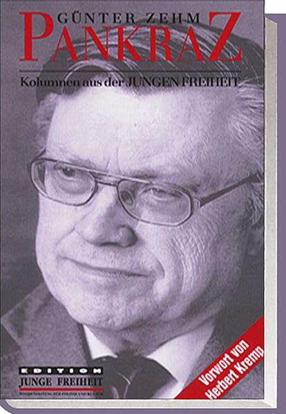 Pankraz: Ausgewählte Kolumnen aus der JUNGEN FREIHEIT (Edition JF) Law