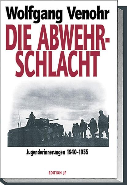 Die Abwehrschlacht Memories