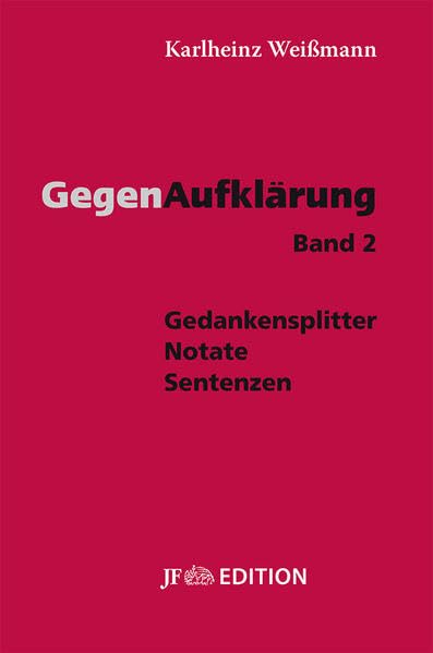 Gegenaufklärung - Band 2 Politics & History