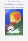 Wo die Sonne zu Hause ist: Griechische Geschichten für gross und klein: griechische geschichten für groß und klein Novels & Short Stories