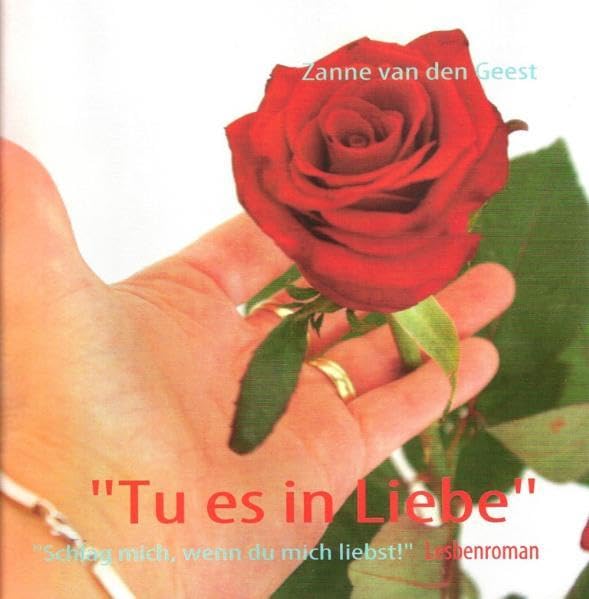 "Tu es in Liebe!" - "Schlag mich, wenn du mich liebst!" Contemporary literature
