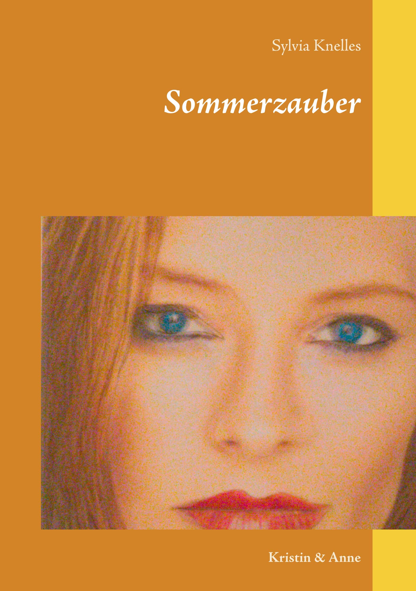 Sommerzauber: Kristin & Anne Contemporary literature